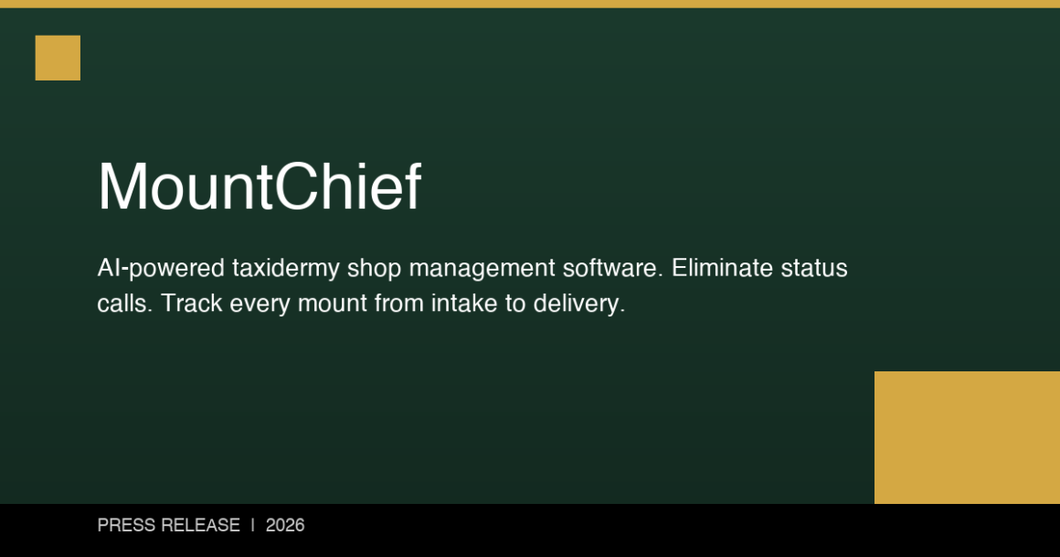 MountChief Launches as the First Dedicated Management Software for Taxidermy Shops